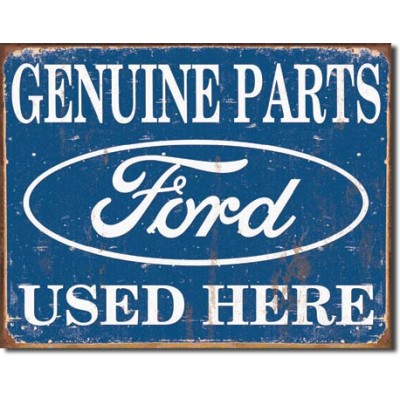Enseigne Ford en métal  / Genuine Parts Used Here